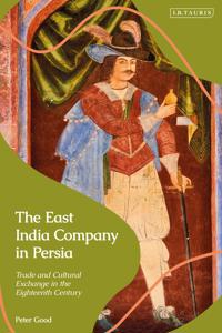 Kirjan kansi "The East India Company in Persia"