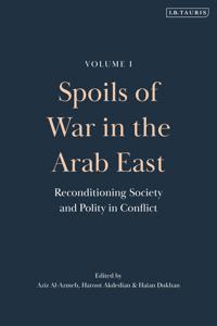 Bokomslag för "Spoils of War in the Arab East"