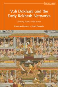 Vali Dakhani and the Early Rekhtah Networks