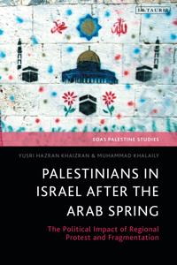 Bokomslag för "Palestinians in Israel after the Arab Spring"