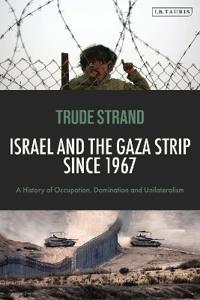 Kirjan kansi "Israel and the Gaza Strip since 1967"