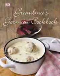 Hamm, B: Grandma's German Cookbook