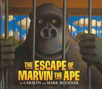The Escape of Marvin the Ape