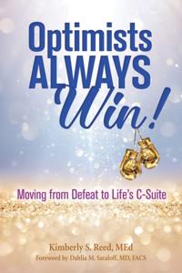 Optimists Always Win!