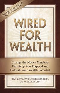 Wired for Wealth