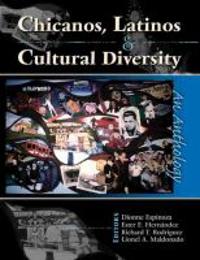 Chicanos, Latinos & Cultural Diversity