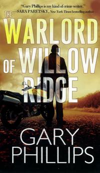 The Warlord Of Willow Ridge