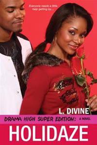 Drama High Super Edition: Holidaze