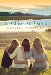 As Close As Sisters