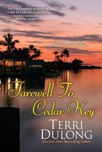 Farewell To Cedar Key