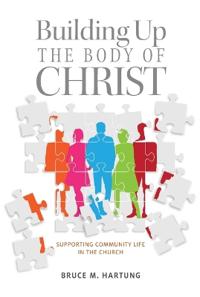 Building Up the Body of Christ