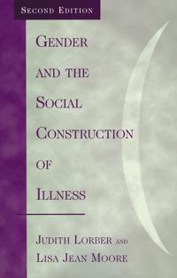 Bokomslag for "Gender and the Social Construction of Illness"