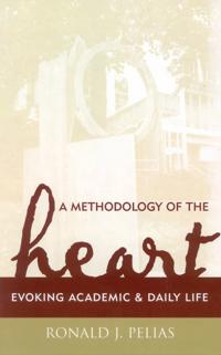 A Methodology of the Heart