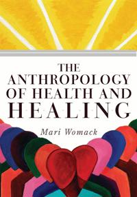 Bokomslag för "The Anthropology of Health and Healing"