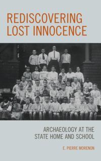 Rediscovering Lost Innocence