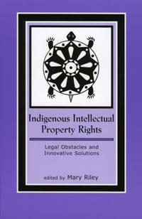 Indigenous Intellectual Property Rights