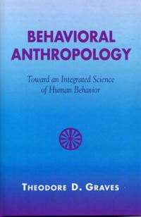 Behavioral Anthropology