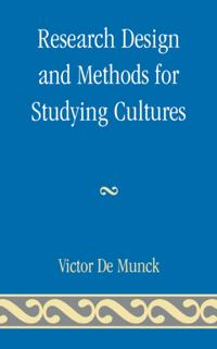Research Design and Methods for Studying Cultures