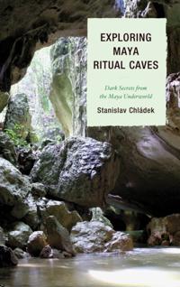 Exploring Maya Ritual Caves