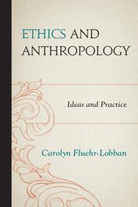 Ethics and Anthropology