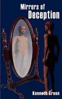 Mirrors of Deception