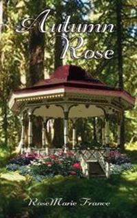 Bokomslag för "Autumn Rose"