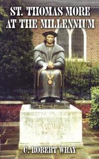 St.Thomas More at the Millennium