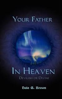 Your Father in Heaven