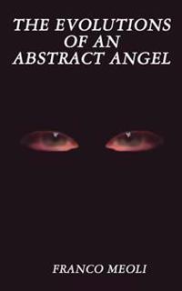 The Evolutions of an Abstract Angel