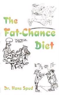 The Fat-chance Diet