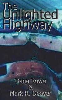 Bokomslag för "The Unlighted Highway"