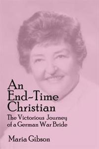 An End-time Christian