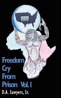 Bokomslag för "Freedom Cry from Prison"