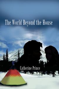 World Beyond the House