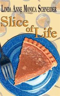 Slice of Life