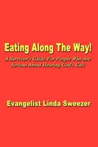 Eating Along the Way!