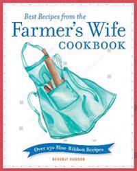 Best Recipes from the Farmer's Wife Cookbook