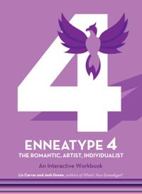 Enneatype 4: The Individualist, Romantic, Artist