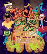 Itch & Ooze