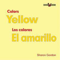 Yellow/ El amarillo