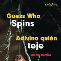 Guess Who Spins/ Adivina quien teje