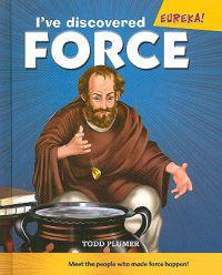 I've Discovered Force!