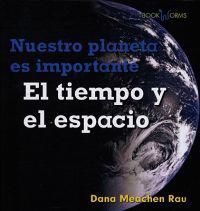 El Tiempo y El Espacio