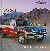 Trucks / En camiones