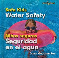 Water Safety / Seguridad en el agua