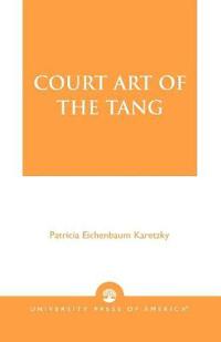 Court Art of the Tang
