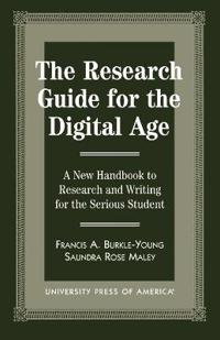 The Research Guide for the Digital Age