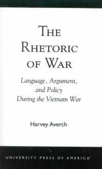 The Rhetoric of War