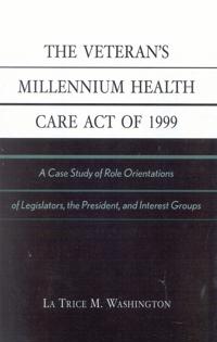 The Veteran's Millennium Health Care Act of 1999