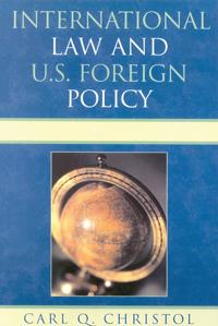 Bokomslag for "International Law and U.S. Foreign Policy"